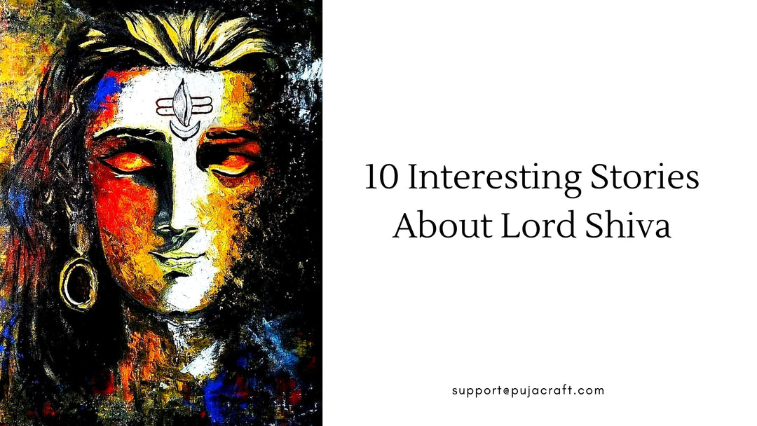 10 Interesting Stories About Lord Shiva